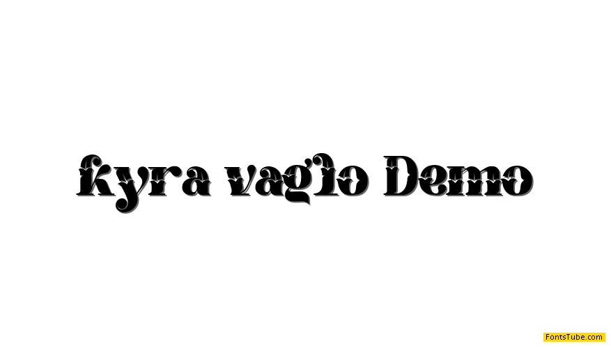 Kyra Vaglo Demo Font