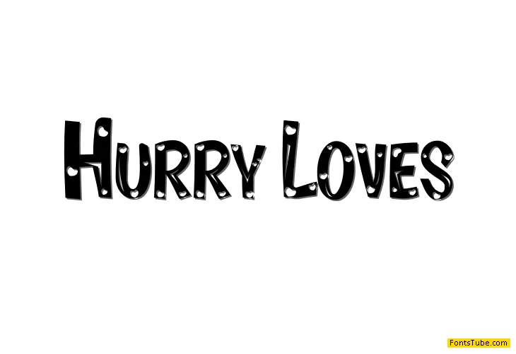 Hurry Loves