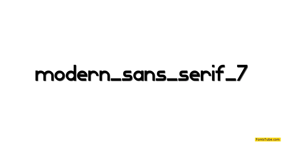 Modern Sans Serif 7 Font