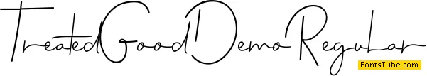 Treated Good Demo Font