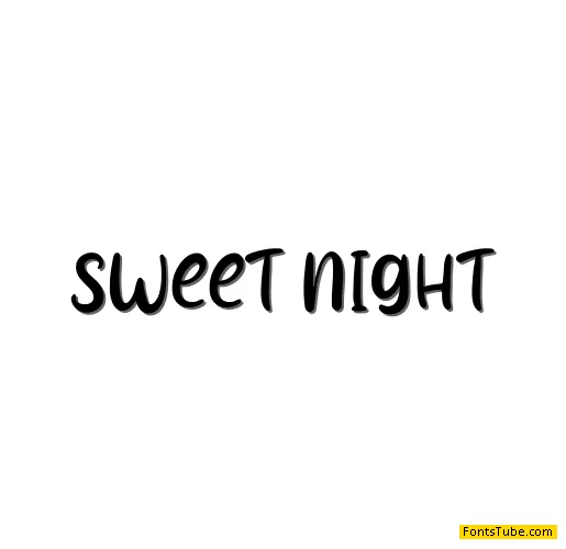 Sweet Night - Personal Use Font