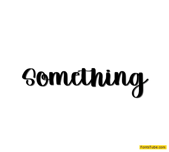 Something