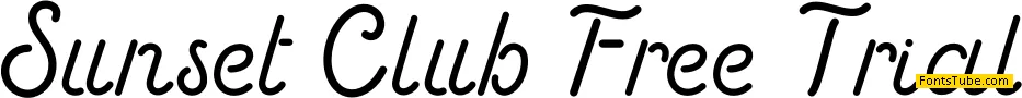 Sunset Club Free Trial Font