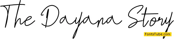 The Dayana Story Font