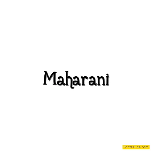 Maharani Font