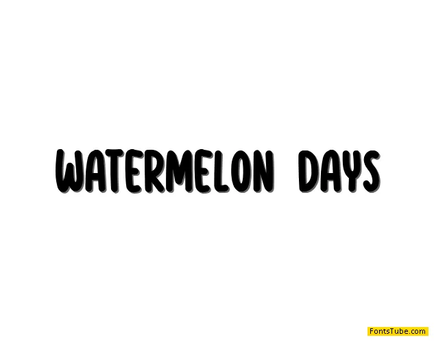 Watermelon Days