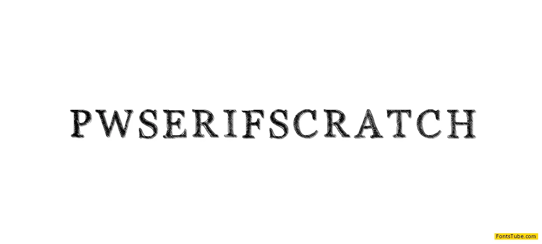 PWSerifScratch Font