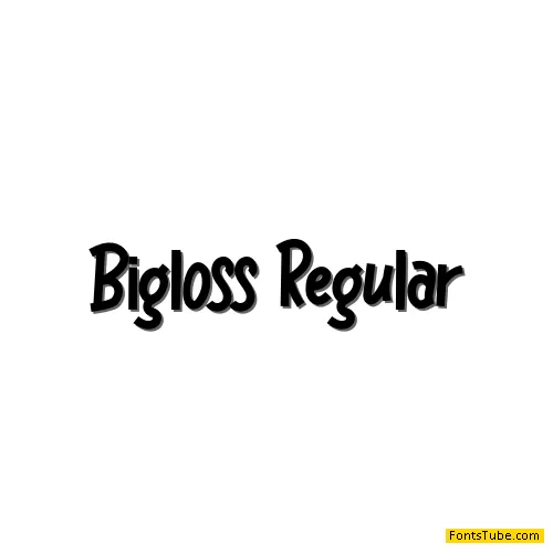 Bigloss Font