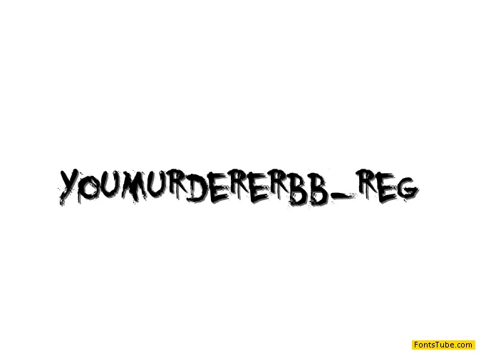 You Murderer BB Font