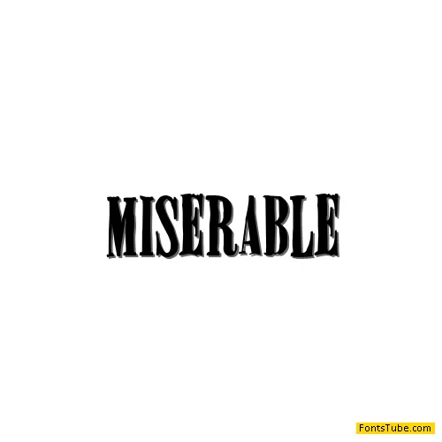 Miserable Font