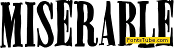 Miserable Font