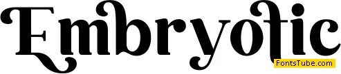 Embryotic Font