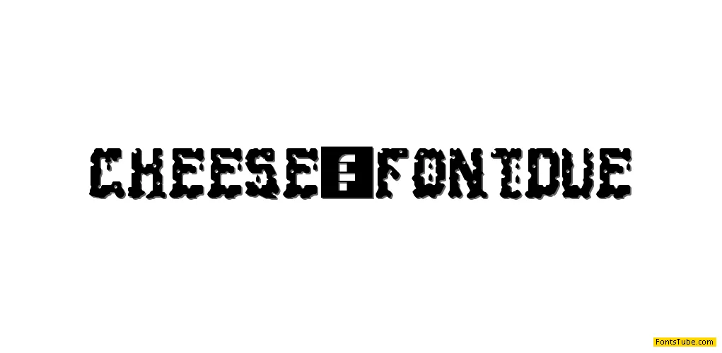 Cheese Fontdue Font