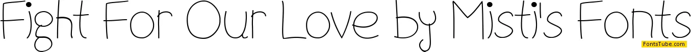 Fight For Our Love Font Family