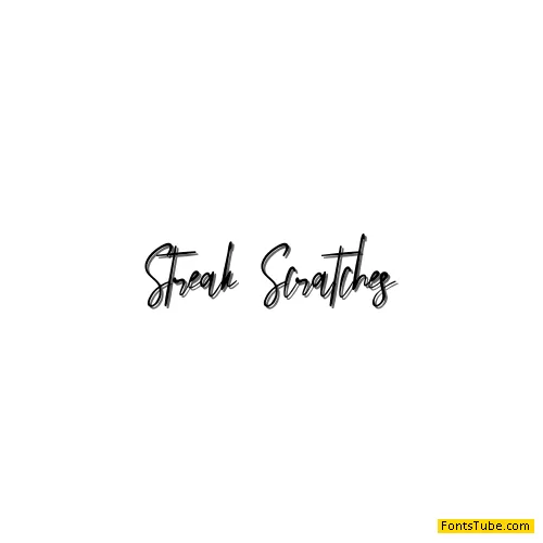 Streak Scratches