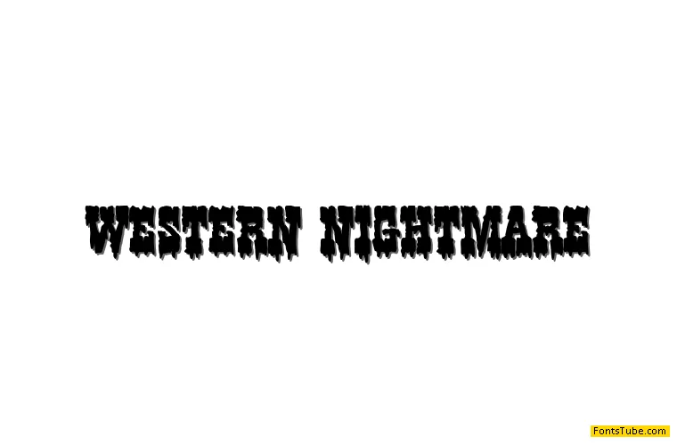 Western Nightmare