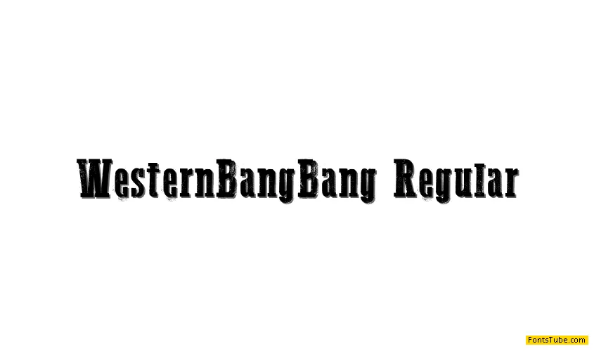 Western Bang Bang Font