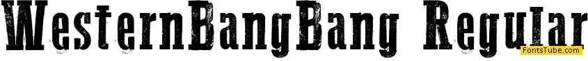Western Bang Bang Font