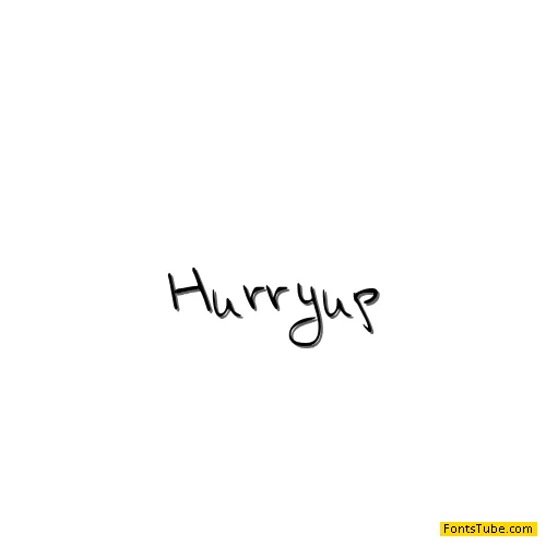 Hurryup Font