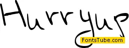 Hurryup Font