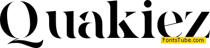 Quakiez Font