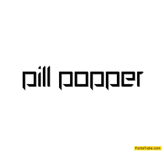 Pill Popper Font