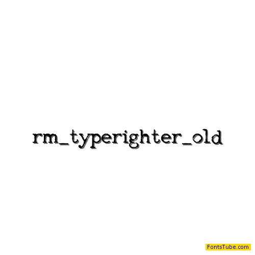 RM Typerighter old Font
