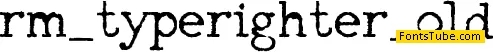 RM Typerighter old Font