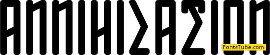 ANNIHILATION Font