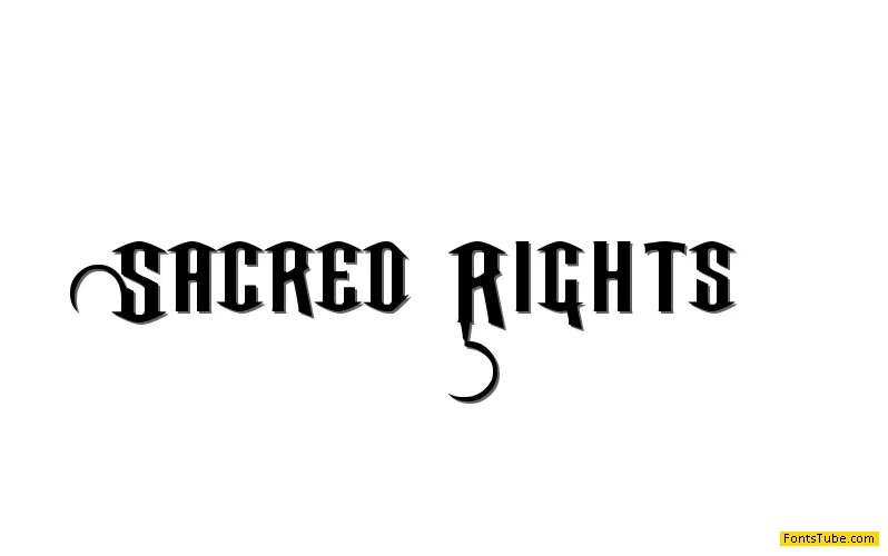 Our Sacred Rights Font