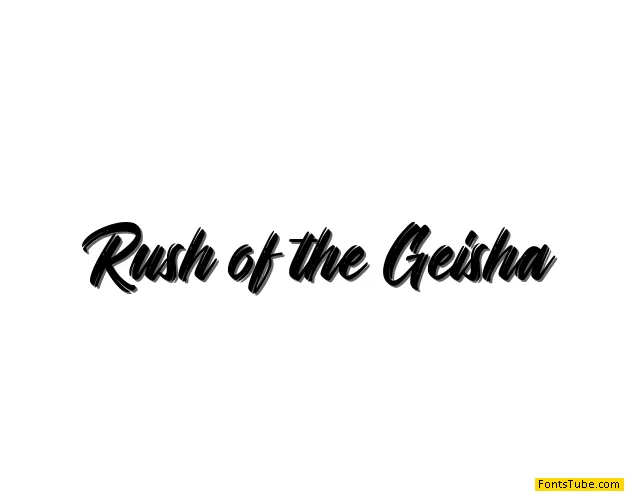 Rush of the Geisha