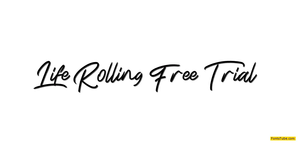 Life Rolling