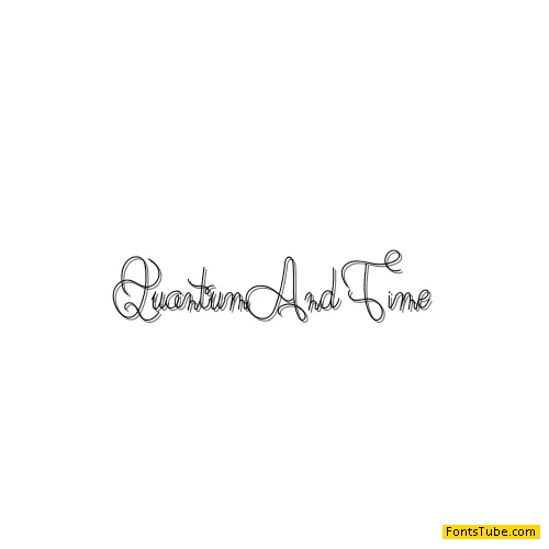 Quantum And Time Font