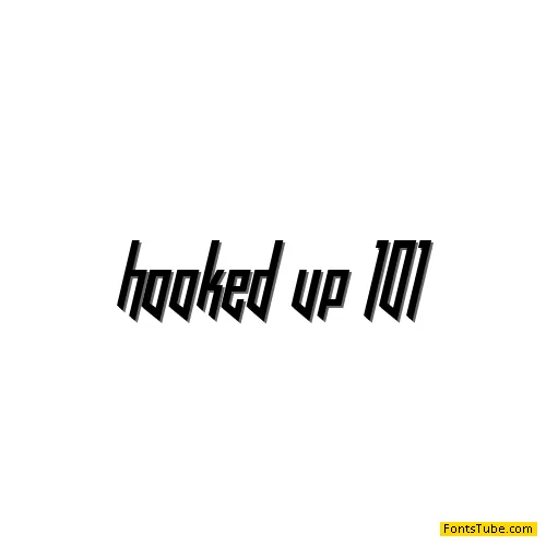 Hooked Up 101 Font