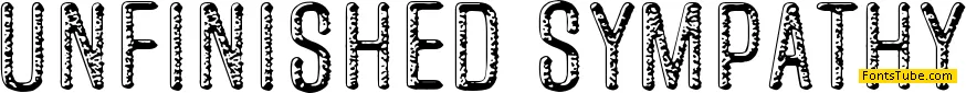 Unfinished Sympathy Font