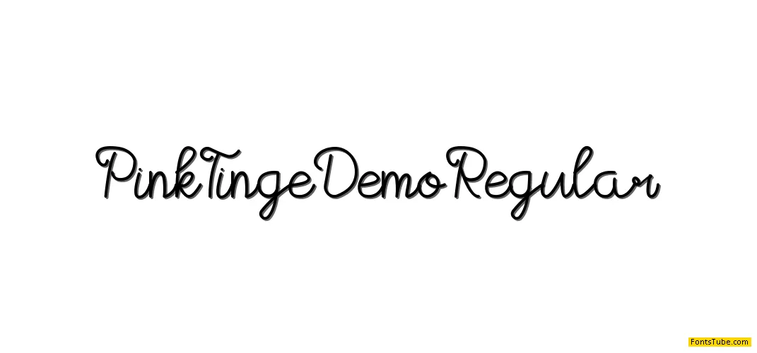 Pink Tinge Demo Font