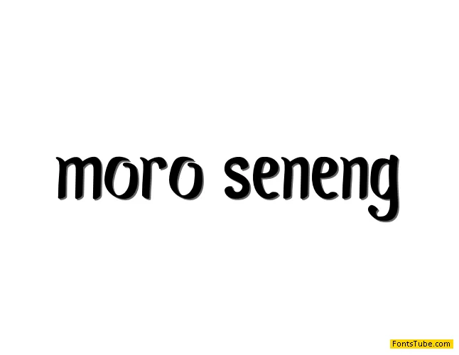 Moro Seneng Font
