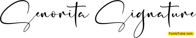 Senorita Signature