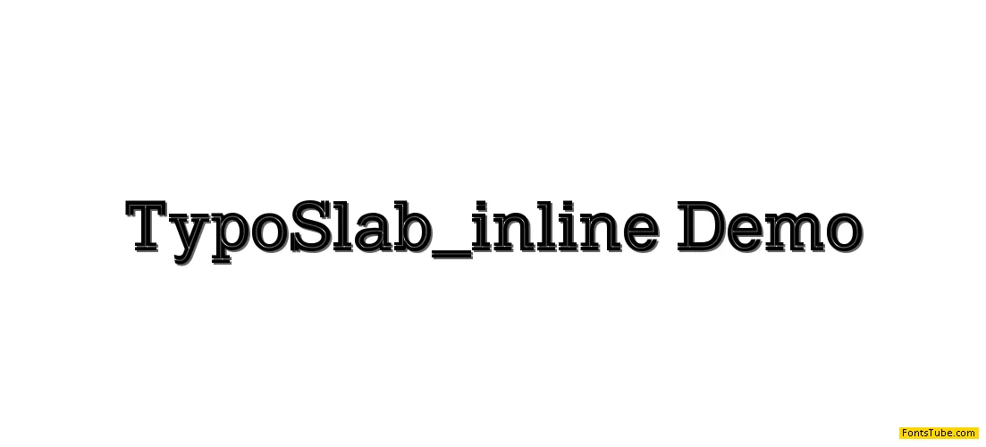 Typo Slab Inline Demo Font