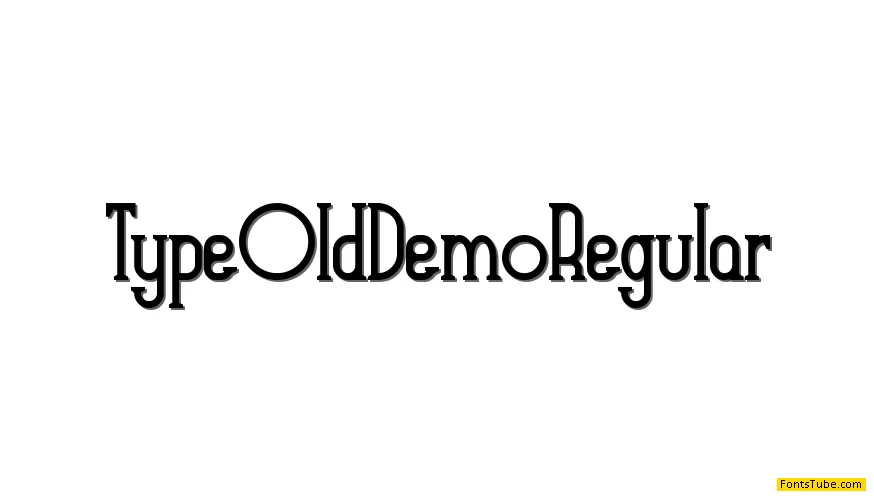 Type Old Demo Font Family