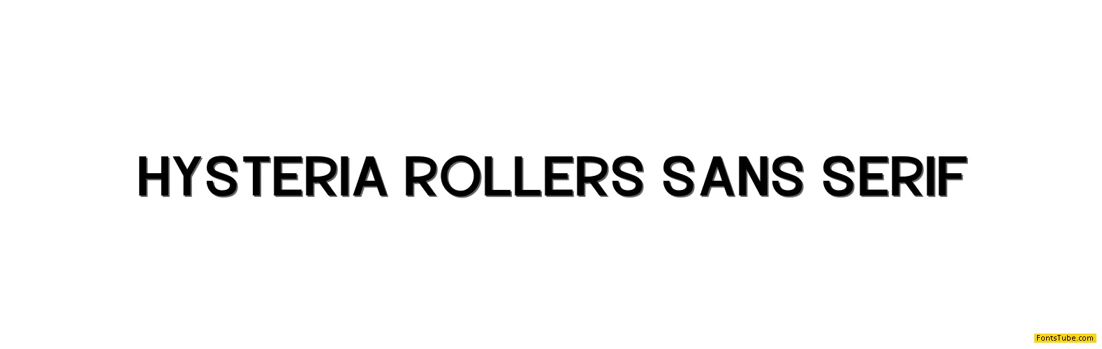 Hysteria Rollers Sans Serif