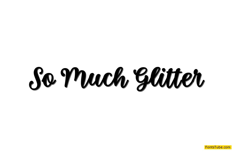 So Much Glitter Font