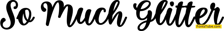 So Much Glitter Font
