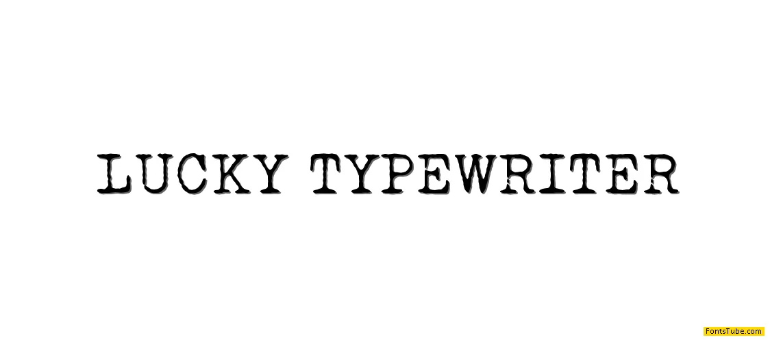 LUCKY TYPEWRITER Font