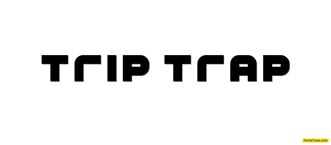 Trip Trap Font