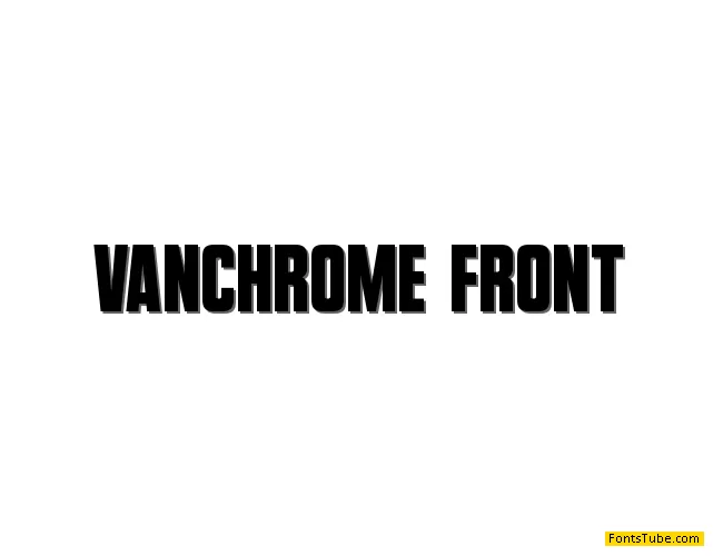 Vanchrome Font Family