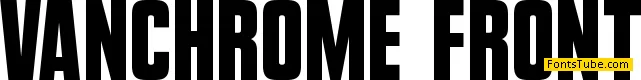 Vanchrome Font Family
