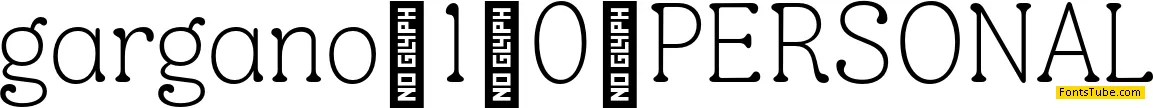 Gargano 1.0 PERSONAL Font