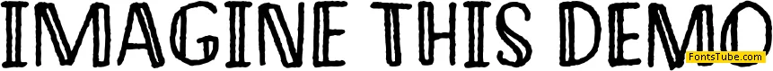 Imagine this DEMO Font