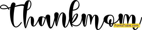 Thankmom - personal use Font